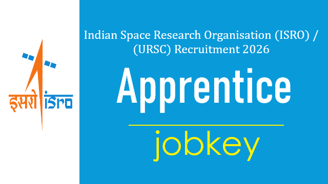 ISRO URSC Apprentice Online Form 2026-jobkey